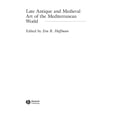 thumbnail image 1 of Pre-Owned Late Antique and Medieval Art of the Mediterranean World 9781405120722, 1 of 1