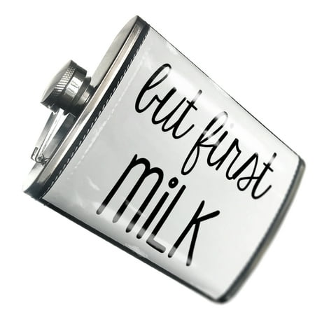 

NEONBLOND Flask But First Milk Funny Saying