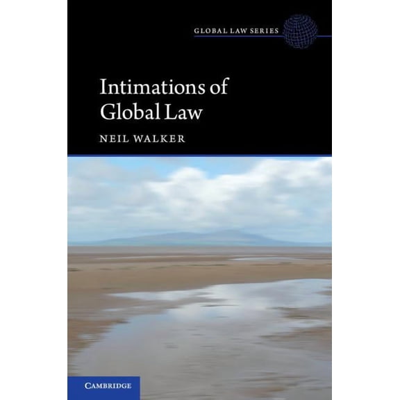 Global Law Intimations of Global Law, (Hardcover)