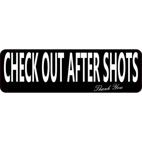 10in x 3in Check Out After Shots Doctor Office Magnet Vinyl Sign Magnets
