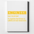 thumbnail image 1 of Engineer Definition - Caffeine and Last Minute - 8" x 10" - Decorative Canvas Wall Art - White Edge - 5/8" Gallery Wrapped, 1 of 2