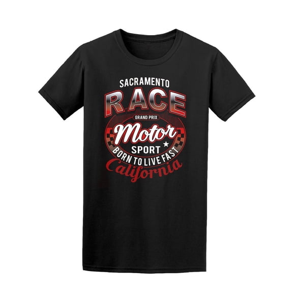Sacramento Race California  T-Shirt Men -Image by Shutterstock, Male x-Large