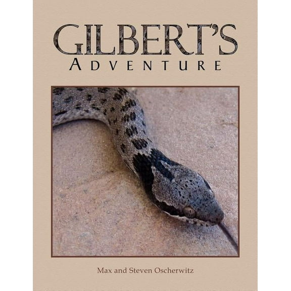 Gilbert's Adventure, (Paperback)