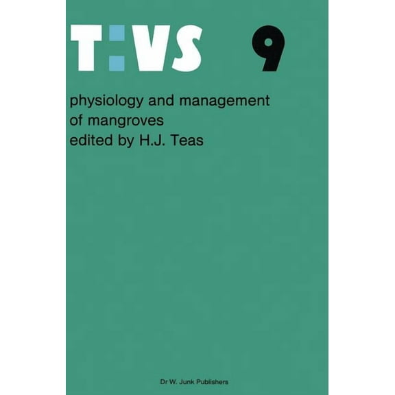 Tasks for Vegetation Science Physiology and Management of Mangroves, Book 9, (Hardcover)