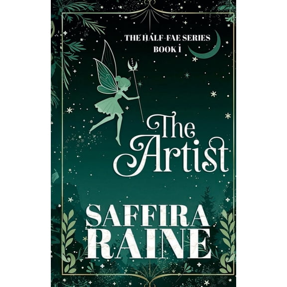 The Half-Fae The Artist, Book 1, (Paperback)
