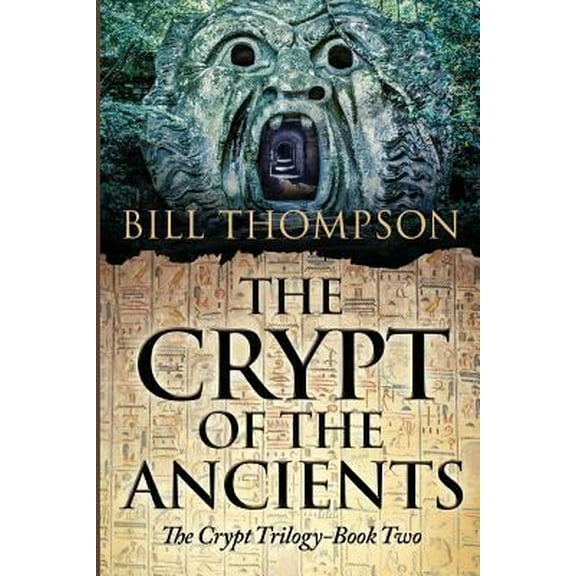 Pre-Owned The Crypt of the Ancients (Paperback) 0996181644 9780996181648