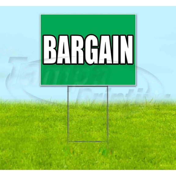 Bargain (18" x 24") Yard Sign, Includes Metal Step Stake