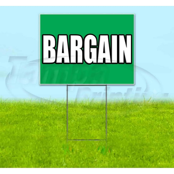 Bargain (18" x 24") Yard Sign, Includes Metal Step Stake