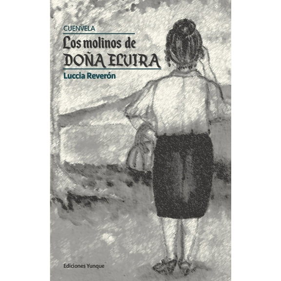 Los molinos de doña Elvira (Paperback)