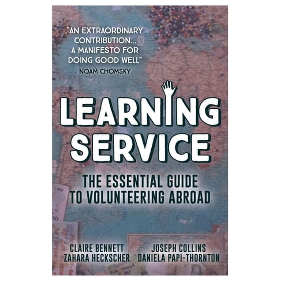 Pre-Owned Learning Service: The essential guide to volunteering abroad (Paperback) 1912157063 9781912157068