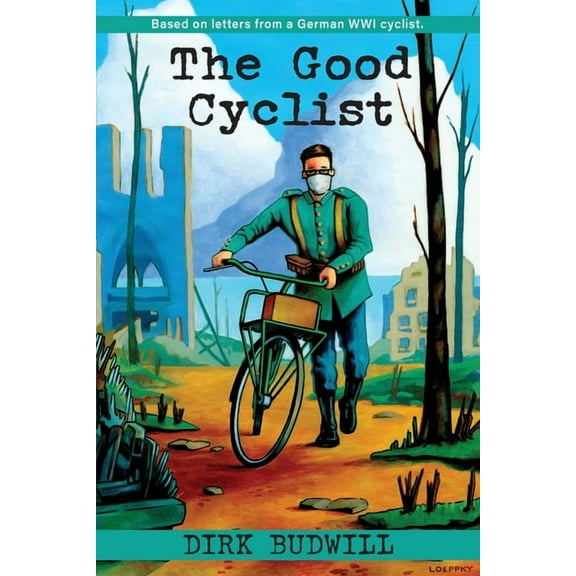 The Good Cyclist, (Paperback)