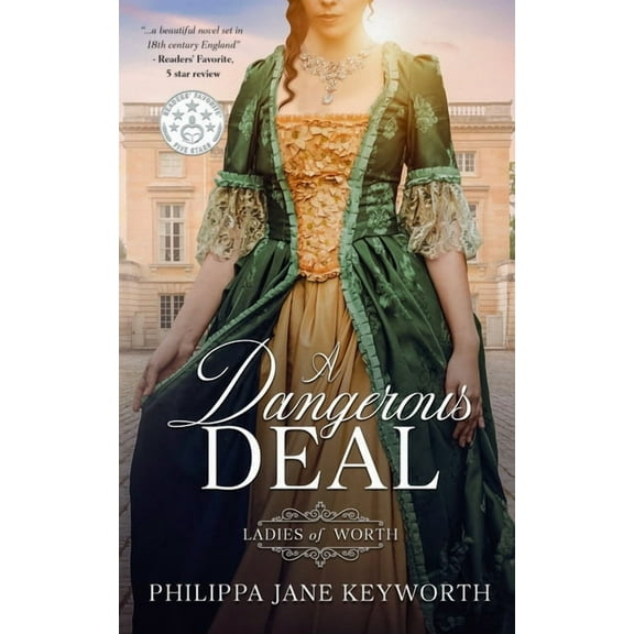 Ladies of Worth A Dangerous Deal, Book 2, (Paperback)