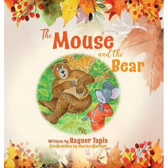 The Mouse and the Bear, (Hardcover)