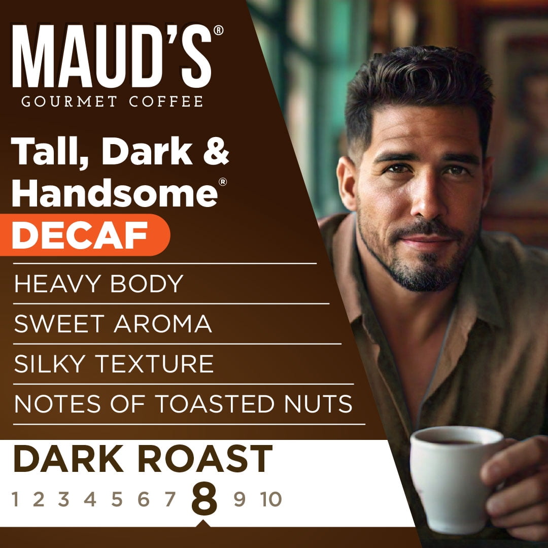 Maud's Decaf Dark Roast Coffee Pods, Tall Dark and Handsome, Compatible w/ K-Cup Brewers, 100ct