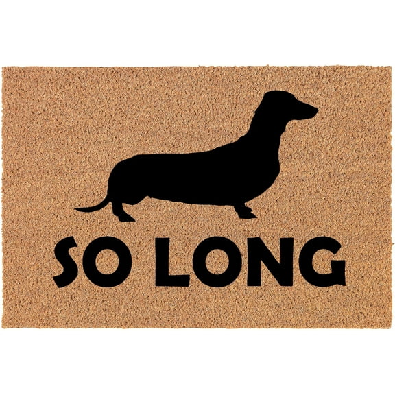 Doormat Natural Door Mat So Long Dachshund Funny 16x24 inch