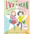 thumbnail image 2 of Ivy and Bean No News Is Good News, 2 of 3