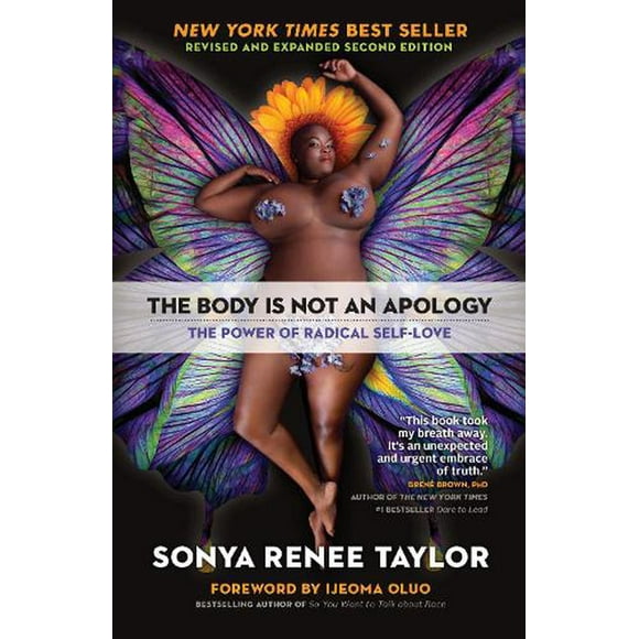 The Body Is Not an Apology, Second Edition : The Power of Radical Self-Love (Paperback)