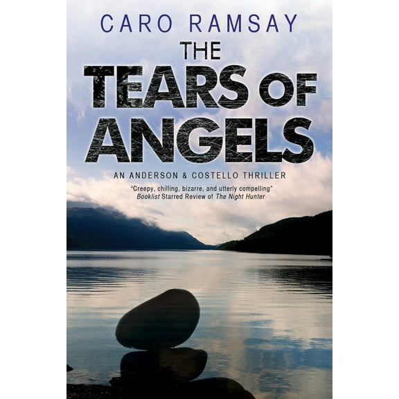 Anderson & Costello Mystery The Tears of Angels, Book 6, (Paperback)