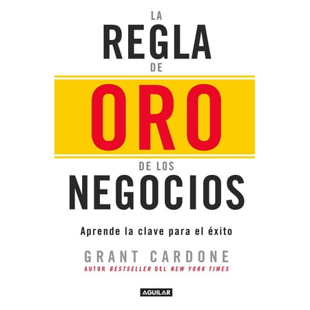 Body Claves - La regla de oro de los negocios - Aprende la clave del exito / The 10X Rule: The Only Difference Between Success and Failure