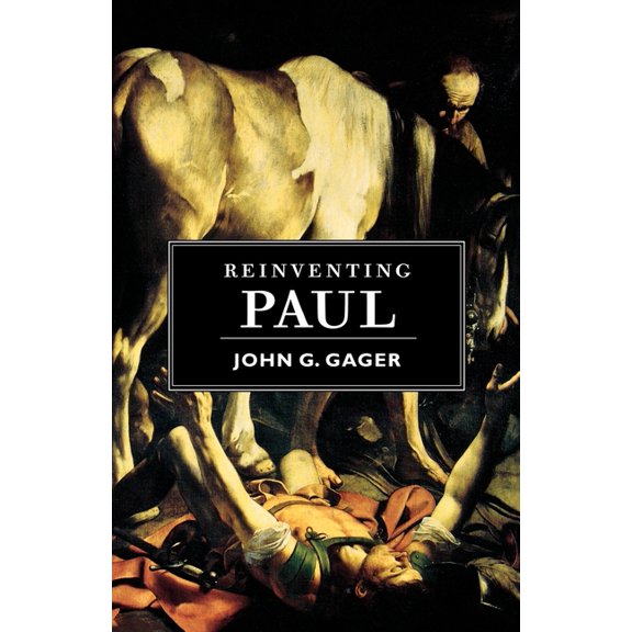 Reinventing Paul, (Paperback)