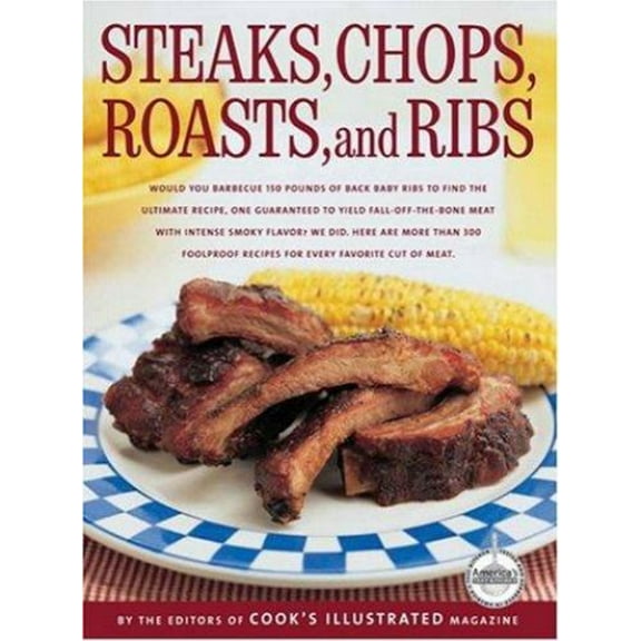 Pre-Owned Steaks, Chops, Roasts and Ribs (Paperback) 9780936184784