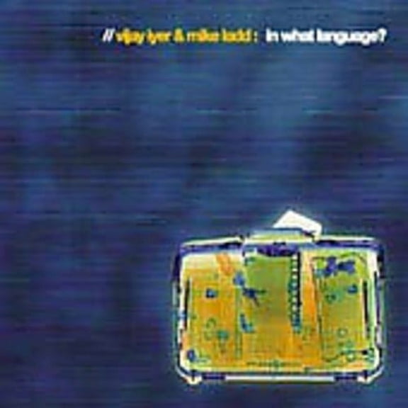 Vijay Iyer - In What Language? - Music & Performance - CD