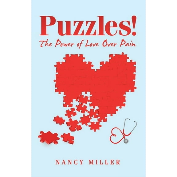 Puzzles!: The Power of Love over Pain, (Paperback)