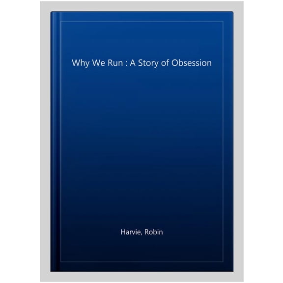 Pre-Owned Why We Run