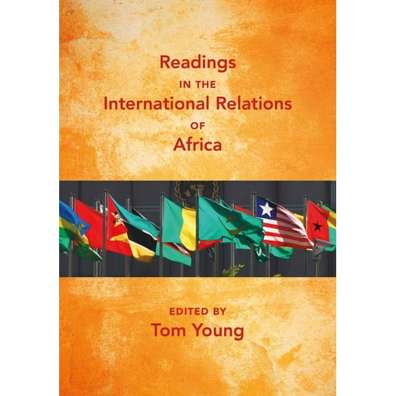 Readings in African Studies Readings in the International Relations of Africa, (Hardcover)