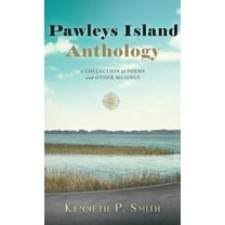 Pawleys Island Anthology, (Hardcover)