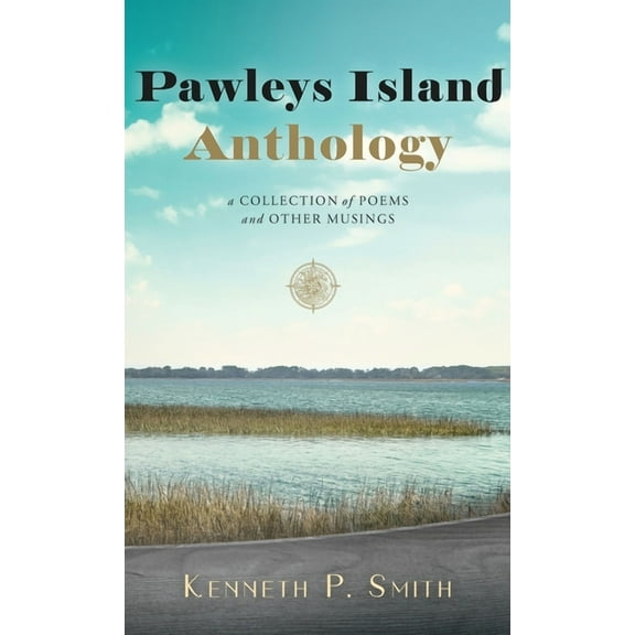 Pawleys Island Anthology, (Hardcover)