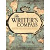 The Writer's Compass : From Story Map to Finished Draft in 7 Stages (Paperback)