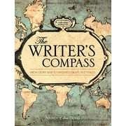 The Writer's Compass : From Story Map to Finished Draft in 7 Stages (Paperback)