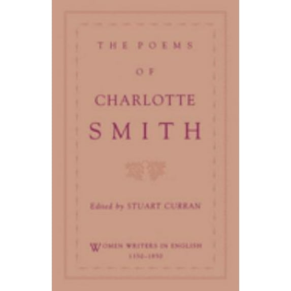 Pre-Owned The Poems of Charlotte Smith (Paperback) 019508358X 9780195083583