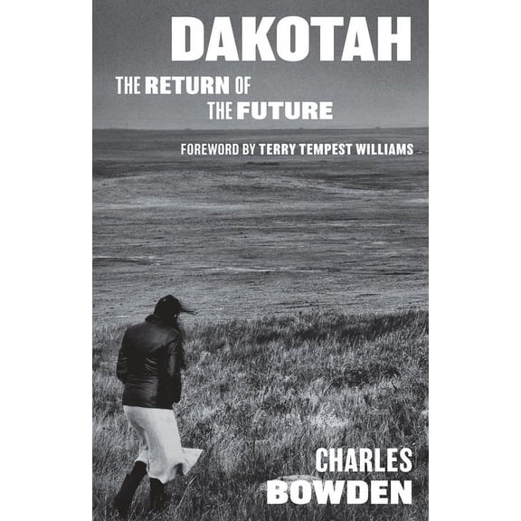 Dakotah: The Return of the Future, (Hardcover)
