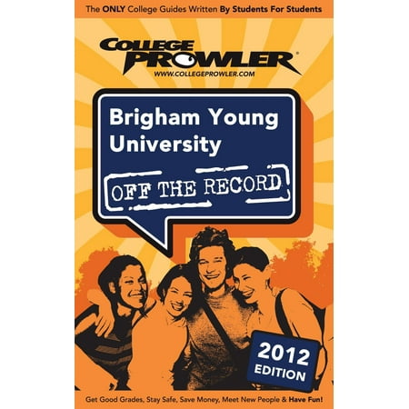 Brigham Young University 2012 - eBook