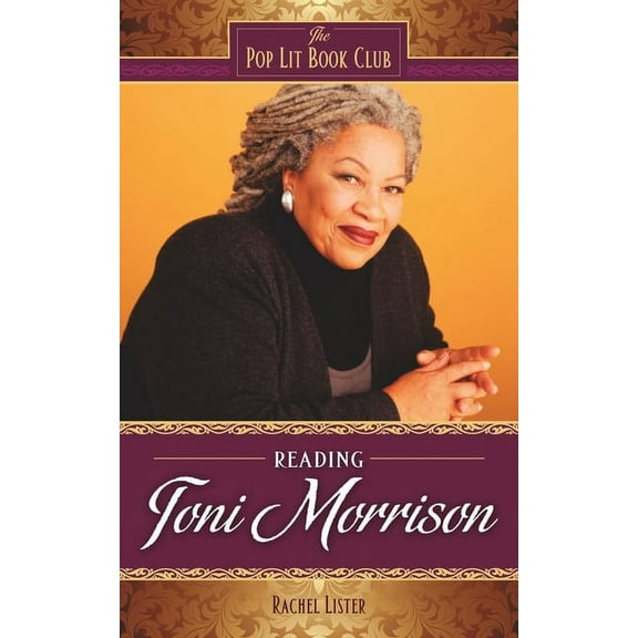 Pop Lit Book Club Reading Toni Morrison, (Hardcover)