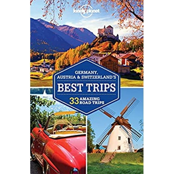 Pre-Owned Lonely Planet Germany, Austria & Switzerland's Best Trips (Paperback) 1743606958 9781743606957