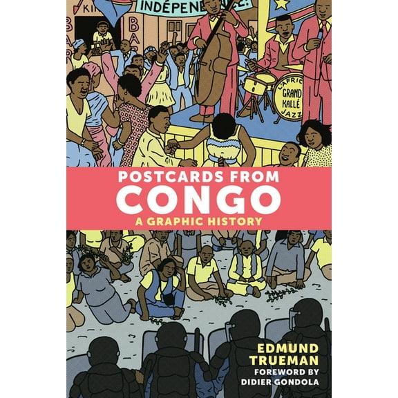 Postcards from Congo: A Graphic History (Paperback)