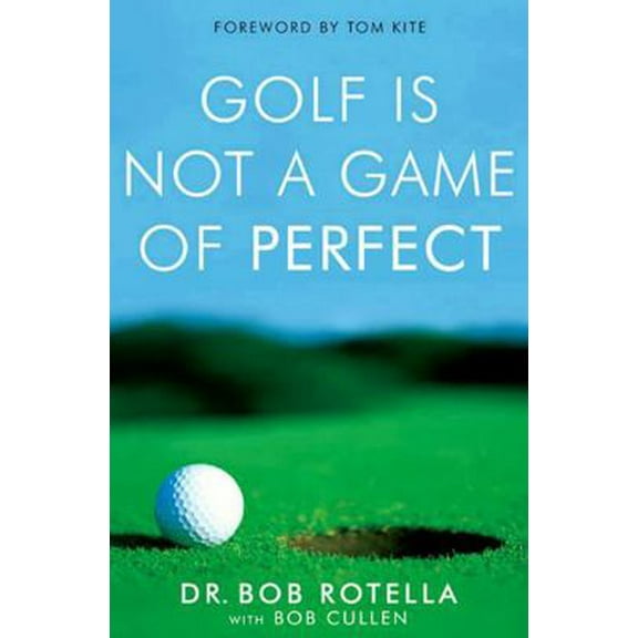 Pre-Owned Golf Is Not a Game of Perfect (Paperback) 0743492471 9780743492478