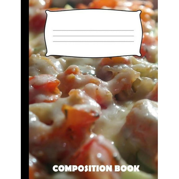 Composition Book: Lasagna Composition Notebook Wide Ruled (Paperback)