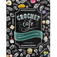 thumbnail image 2 of Crochet Cafe: Recipes for Amigurumi Crochet Patterns, 2 of 6
