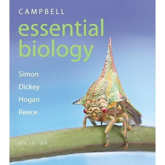 Pre-Owned Campbell Essential Biology (6th Edition) - standalone book, 9780133917789, 0133917789, Paperback, 6 edition