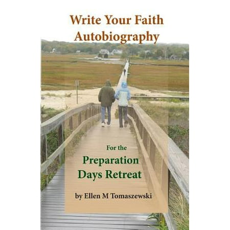 Write Your Faith Autobiography (Best Way To Write An Autobiography)