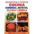 thumbnail image 1 of Las recetas de la Yaya. Cocina económica, nutritiva, deliciosa y sencilla Blanco, 1 of 2
