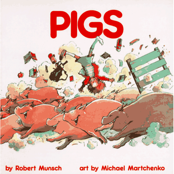 Pigs (Classic Munsch)
