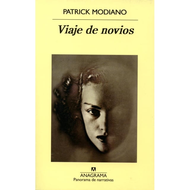 Viaje de Novios Editorial Anagrama PATRICK MODIANO