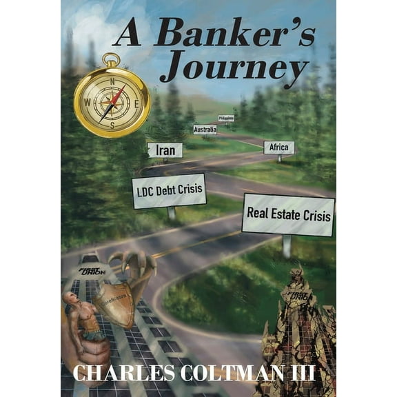 A Banker's Journey, (Hardcover)