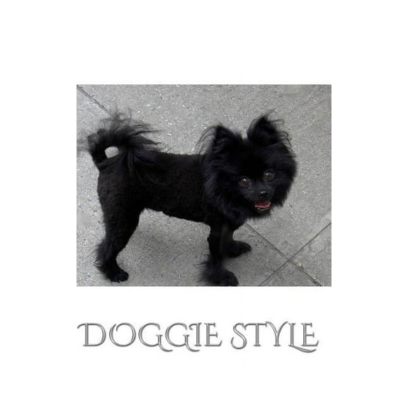 Doogie Style Pomeranian Journal: Doggie Style Journal, (Paperback)