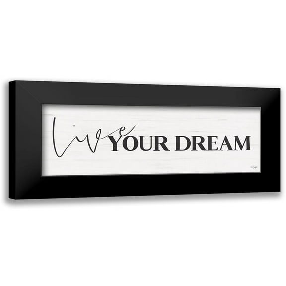 Jaxn Blvd. 14x7 Black Modern Framed Museum Art Print Titled - Live Your Dream